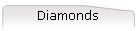 Diamonds
